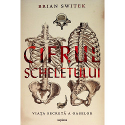 Cifrul scheletului. Viata...