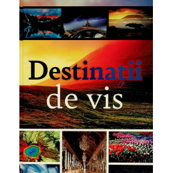 Destinatii de vis