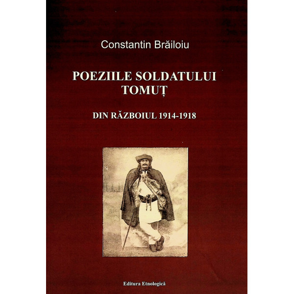 Poeziile soldatului Tomut din razboiul 1914-1918
