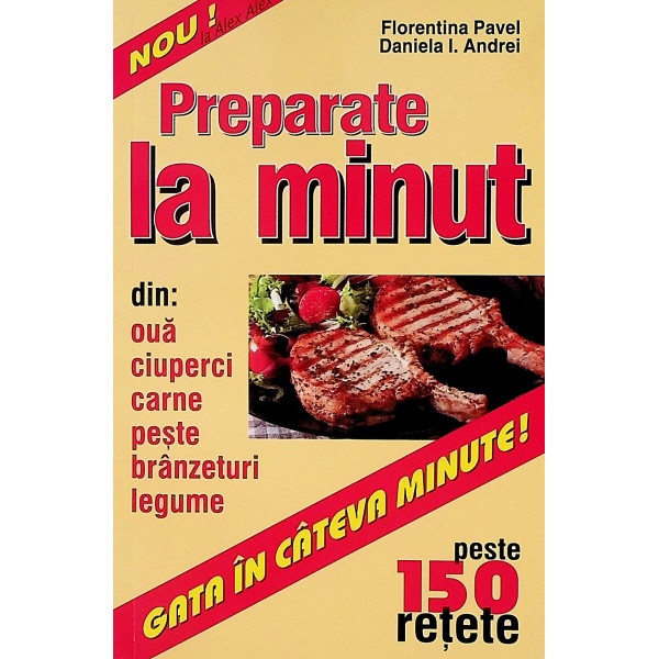 Preparate la minut