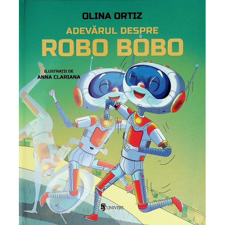 Adevarul despre Robo Bobo