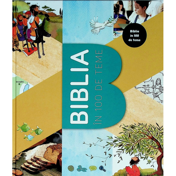 Biblia in 100 de teme