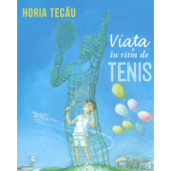 Viata in ritm de tenis