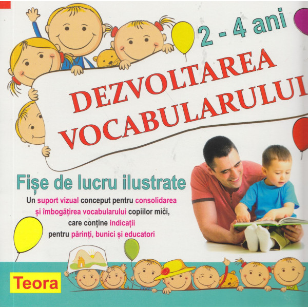 Dezvoltarea vocabularului 2-4 ani