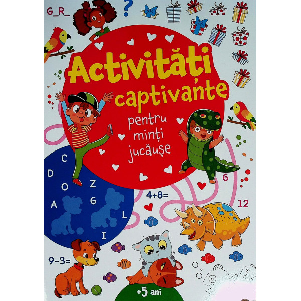 Activitati captivante pentru minti jucause
