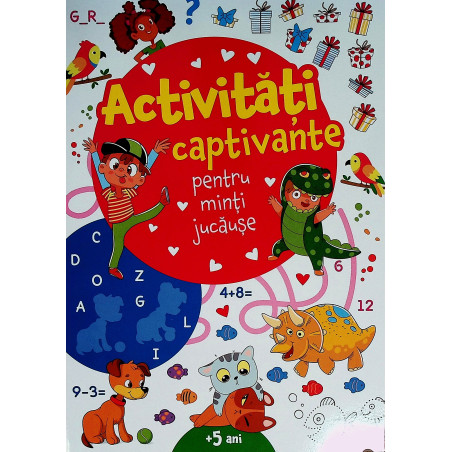 Activitati captivante...