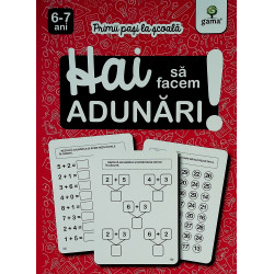 Hai sa facem adunari! 6-7 ani