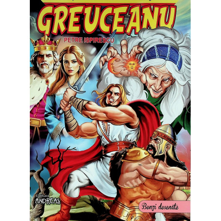 Greuceanu. Benzi desenate