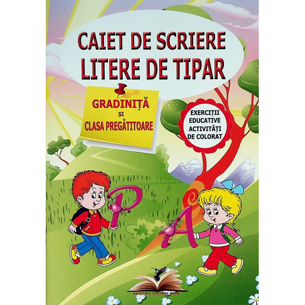 Caiet de scriere litere de tipar. Gradinita si clasa pregatitoare