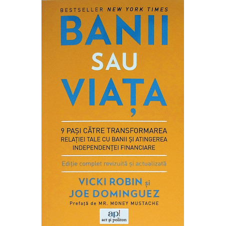 Banii sau viata. 9 pasi...