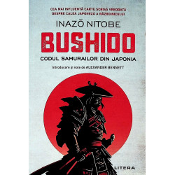 Bushido. Codul samurailor...