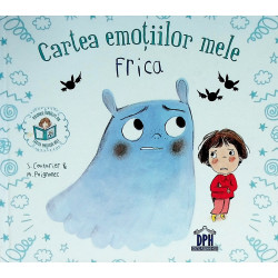 Frica -Cartea emotiilor mele