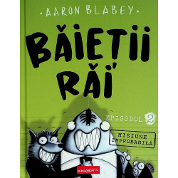 Baietii rai, vol. II -...