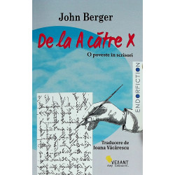 De la A catre X. O poveste...