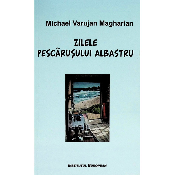 Zilele pescarusului albastru