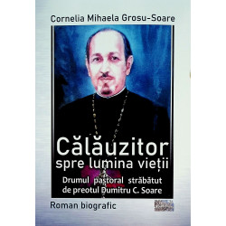 Calauzitor spre lumina...
