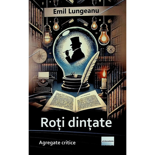 Roti dintate. Agregate critice