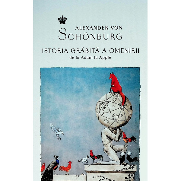 Istoria grabita a omenirii de la Adam la Apple