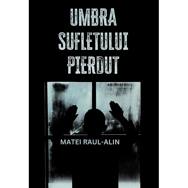 Umbra sufletului pierdut