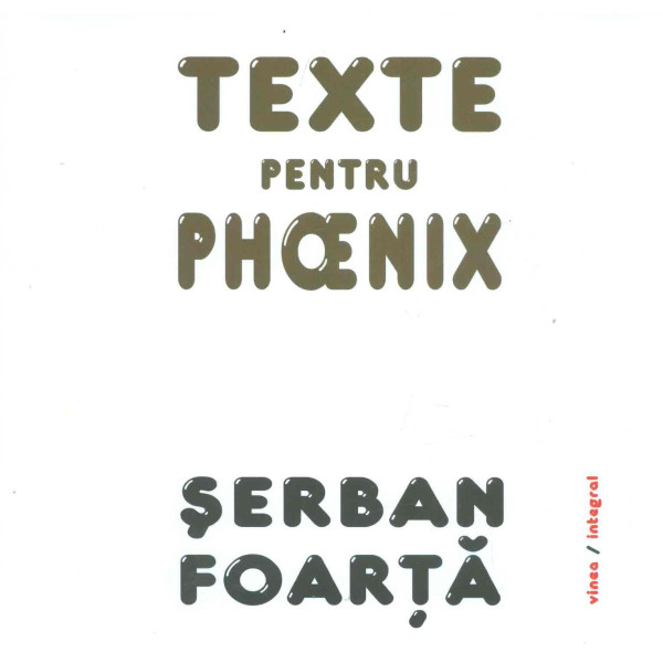 Texte pentru Phoenix