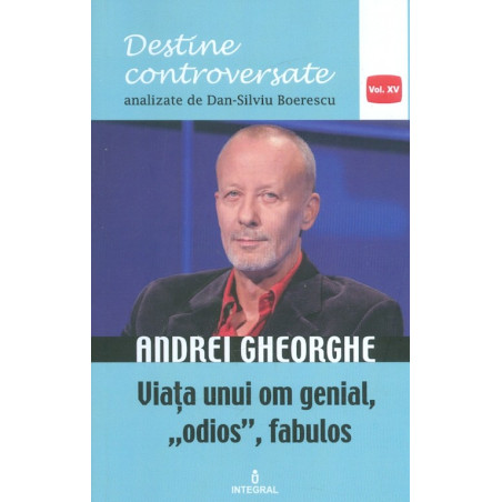 Destine controversate, vol....