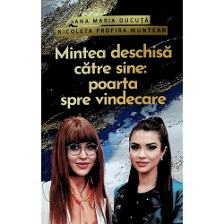 Mintea deschisa catre sine:...