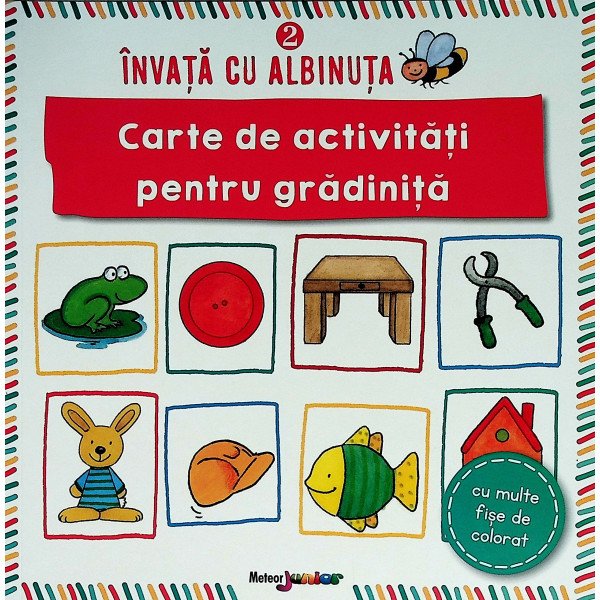 Invata cu Albinuta 2 - Carte de activitati pentru gradinita