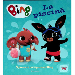 Bing - La piscina. O poveste cu iepurasul Bing
