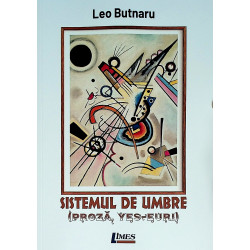 Sistemul de umbre (Proza,...