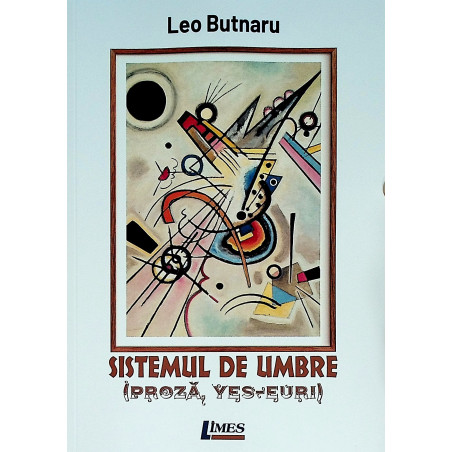 Sistemul de umbre (Proza,...