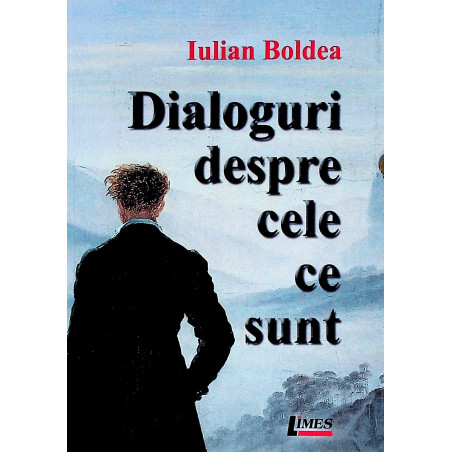 Dialoguri despre cele ce sunt