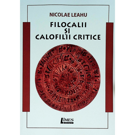 Filocalii si calofilii critice