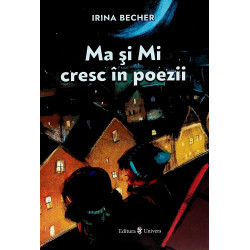 Ma si Mi cresc in poezii