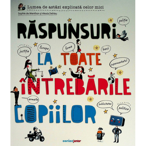 Raspunsuri la toate intrebarile copiilor