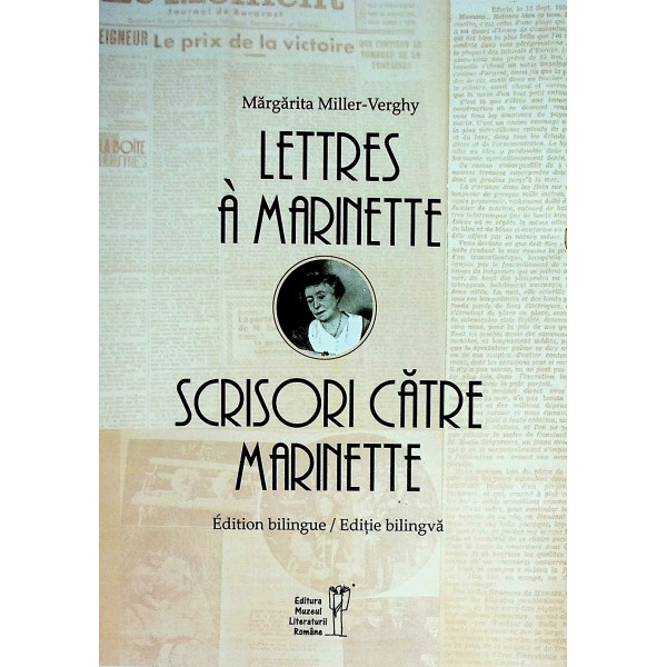 Scrisori catre Marinette. Editie bilingva