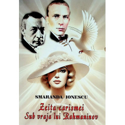 Zeita carismei. Sub vraja...