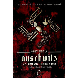 Comandat la Auschwitz....