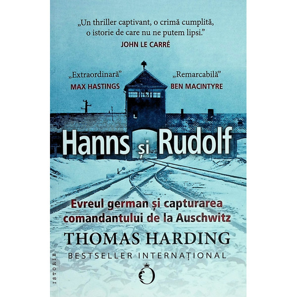 Hans si Rudolf. Evreul german si capturarea comandantului de la Auschwitz