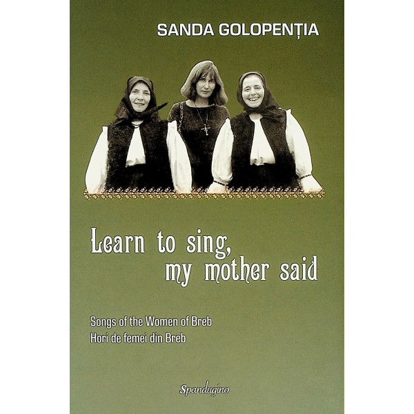 Learn to Sing, my Mother Said