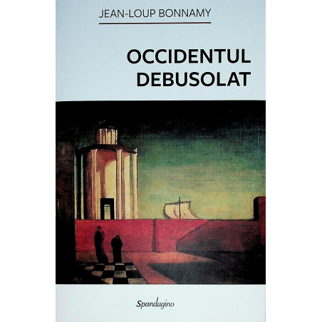 Occidentul debusolat