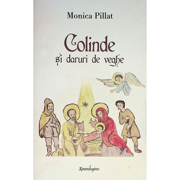 Colinde si daruri de veghe