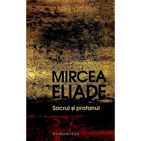 Sacrul si profanul