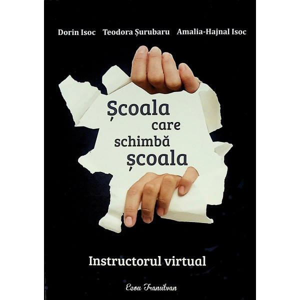 Scoala care schimba scoala. Instructorul virtual