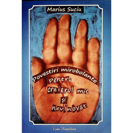 Povestiri mirobolante...