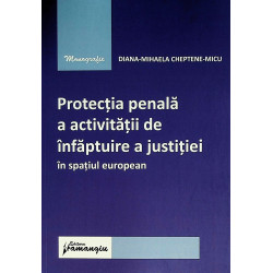 Protectia penala a...