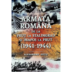 Armata romana de la Prut la...
