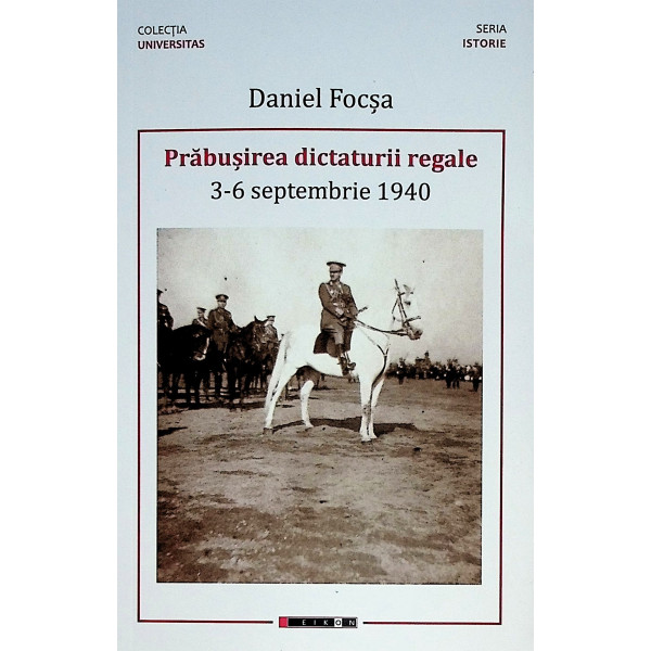 Prabusirea dictaturii regale. 3-6 septembrie 1940