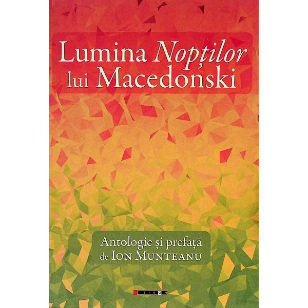 Lumina Noptilor lui Macedonski