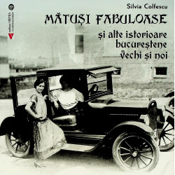 Matusi fabuloase si alte...