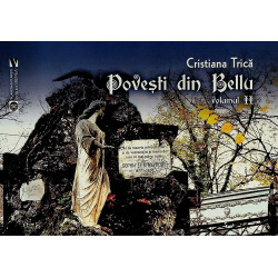 Povesti din Bellu, vol. II